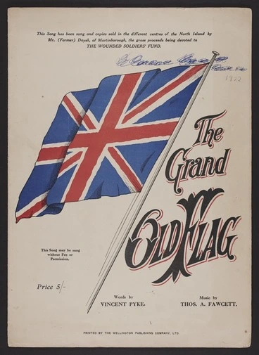 Image: The grand old flag / words by Vincent Pyke ; music by Thos. A. Fawcett.