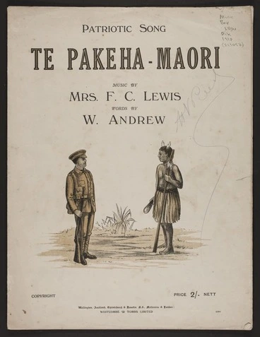 Image: Te Pākehā-Māori / music by F.C. Lewis ; words by W. Andrew.