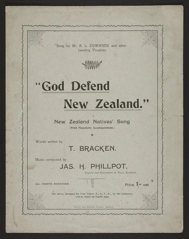 Image: God defend New Zealand : New Zealand natives' song, with pianoforte accompaniment / words written by T. Bracken ; music composed by Jas. H. Phillpot.