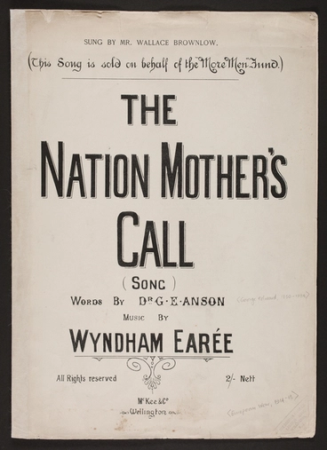 Image: The nation-mother's call / words by Dr. G.E. Anson ; music by Wyndham Earee.