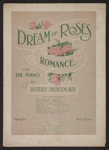 Image: Dream of roses : romance : for the piano / by Harry Hiscocks.