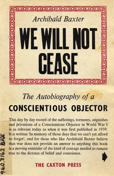 Image: Archibald Baxter's 'We will not cease' cover