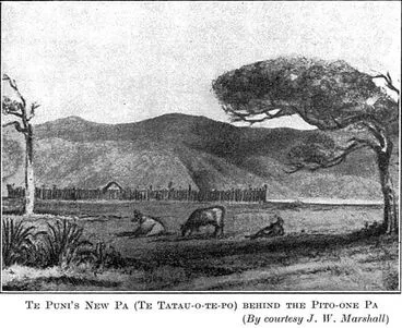 Te Puni's New Pa (Te Tatau-o-te-po) behind the Pito-one Pa Image: Te Puni's New Pa (Te Tatau-o-te-po) behind the Pito-one Pa