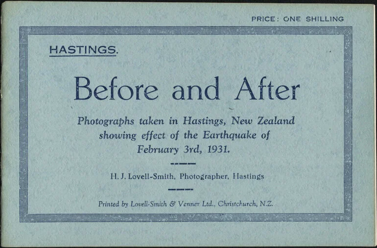 Image: Before and after: photographs taken in Hastings, New Zealand showing effect of the earthquake of February 3rd, 1931