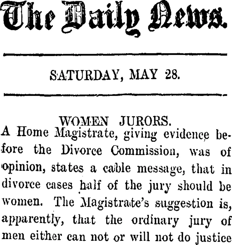 Image: The Daily News. SATURDAY, MAY 28. WOMEN JURORS. (Taranaki Daily News 28-5-1910)