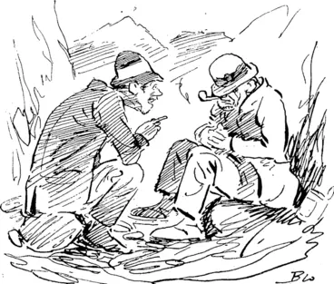 Image: IN THE SHIRKERS' CAMP. Deserter from Conscription: Yer know, Tom, the public "hooray" for the soldiers in the trenches, but they chase and howl at us and don't knoiv the horrible sufferings we go through for our conscience sake���eh ? (Observer, 20 April 1918)