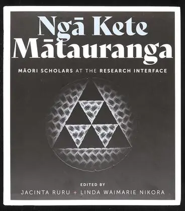 Image: Nga Kete Matauranga: Maori scholars at the research interface: 2021 /