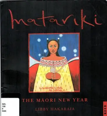 Matariki: the māori new year Image: Matariki: the māori new year