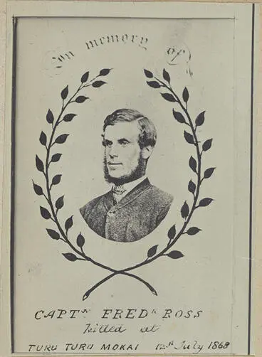 Image: "In Memory of Captn. Fred Ross, killed at Turu Turu Mokai 12th July 1868"