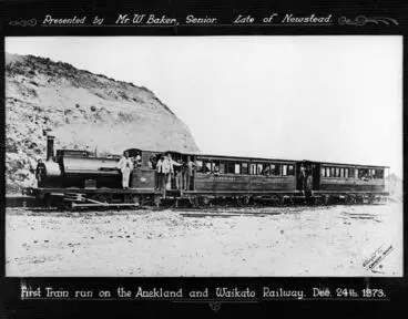 Image: "First train run on the Auckland and Waikato Railway. Dec 24th 1873"