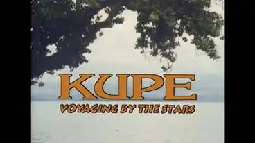Image: KUPE: VOYAGING BY THE STARS