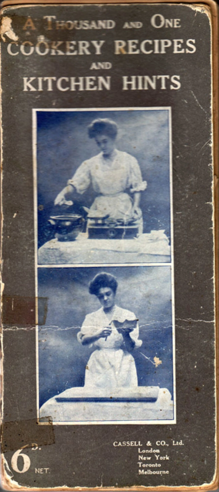 Image: Cookbook [‎A Thousand and One Cookery Recipes and Kitchen Hints‎]