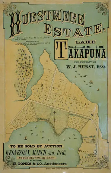 Image: Hurstmere estate, Lake Takapuna, the property of W. J. Hurst, to be sold by auction on Wednesday, March 3rd, 1886, at the Brunswick Mart