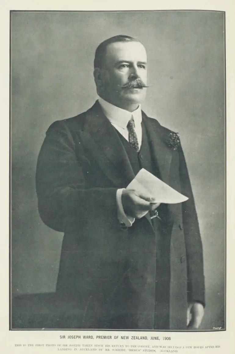 Image: Sir Joseph Ward, Premier of New Zealand, June 1906