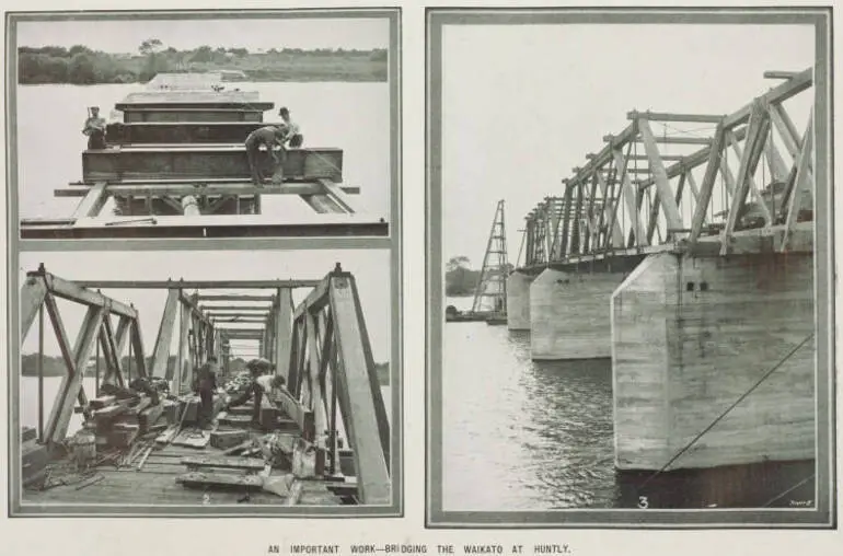 Image: An important work - bridging the Waikato at Huntly