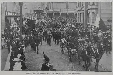 Labour Day in Wellington; the trades and labour procession Image: Labour Day in Wellington; the trades and labour procession