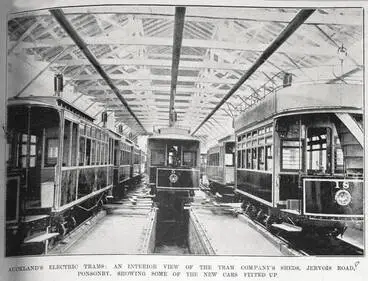 Auckland Electric Tramways Company's sheds in Jervois Road, Ponsonby, showing some of the new cars fitted out Image: Auckland Electric Tramways Company's sheds in Jervois Road, Ponsonby, showing some of the new cars fitted out