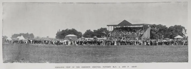 Image: The Poverty Bay A. and P. Society's Show Gisborne, October 22nd and 23rd, 1901