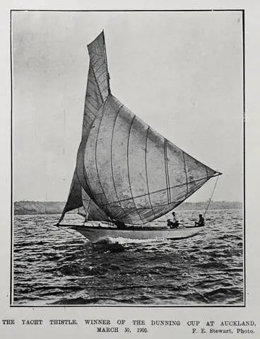 Image: THE YACHT THISTLE, WINNER OF THE DUNNING CUP AT AUCKLAND, MARCH 30, 1908