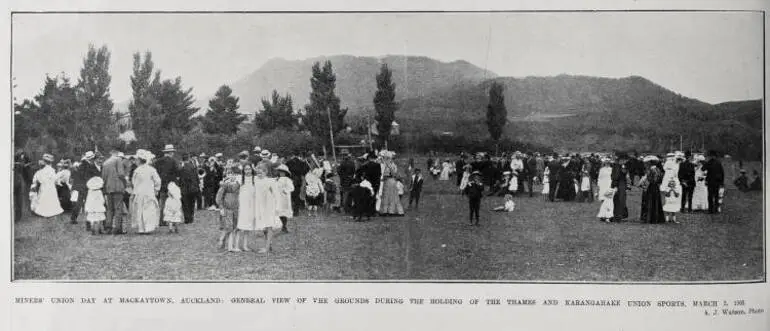 Image: MINERS' UINON DAY AT MACKAYTOWN, AUCKLAND: GENERAL VIEW OF THE GROUNDS DURING THE HOLDING OF THE THAMES AND KARANGAHKE UNION SPORTS, MARCH 2, 1908