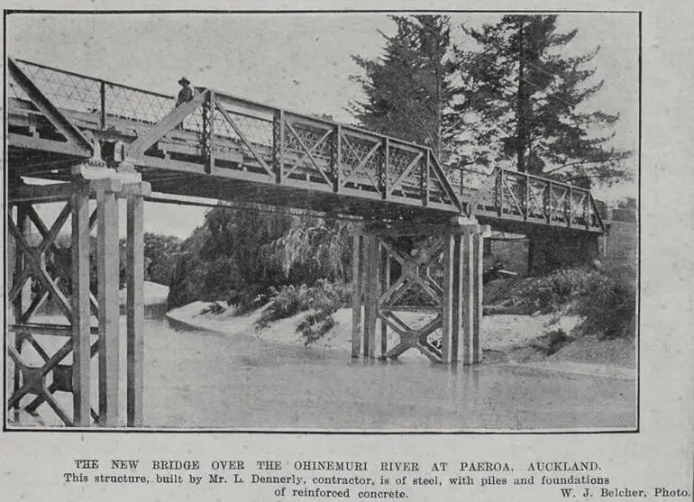 Image: THE NEW BRIDGE OVER THE OHINEMURI RIVER AT PAEROA, AUCKLAND