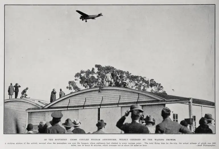 Image: As The Southern Cross Circled Wigram Aerodrome, wildly cheered by the Waiting Crowds