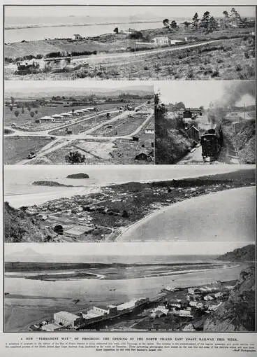 A New 'Permanent Way' Of Progress: The Opening of the North Island East Coast Railway This Week Image: A New 'Permanent Way' Of Progress: The Opening of the North Island East Coast Railway This Week