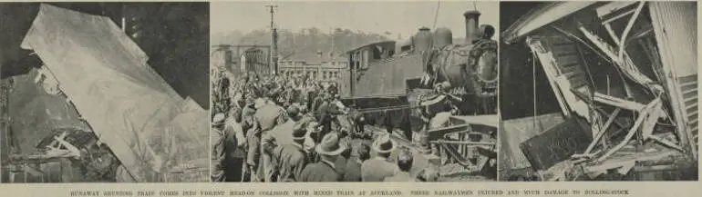 Image: Runaway shunting train comes into violent head-on collision with mixed train at Auckland: three railwaymen injured and much damage to rolling-stock