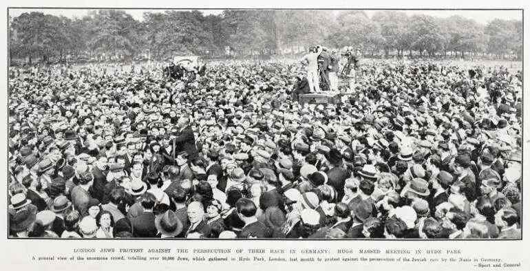 Image: London Jews protest against the persecution of their race in Germany: huge massed meeting in Hyde Park