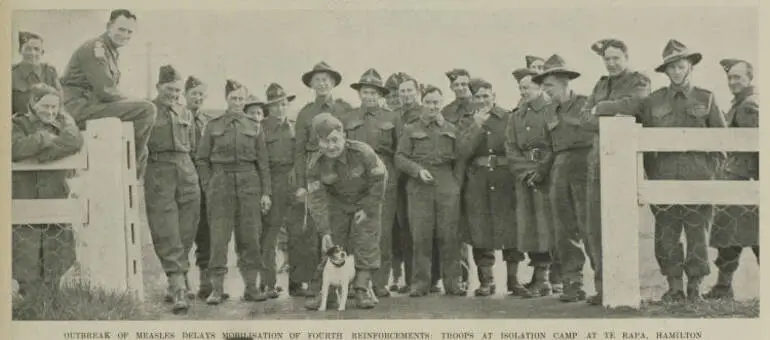 Image: Outbreak of measles delays mobilisation of fourth reinforcements: troops at isolation camp at Te Rapa, Hamilton