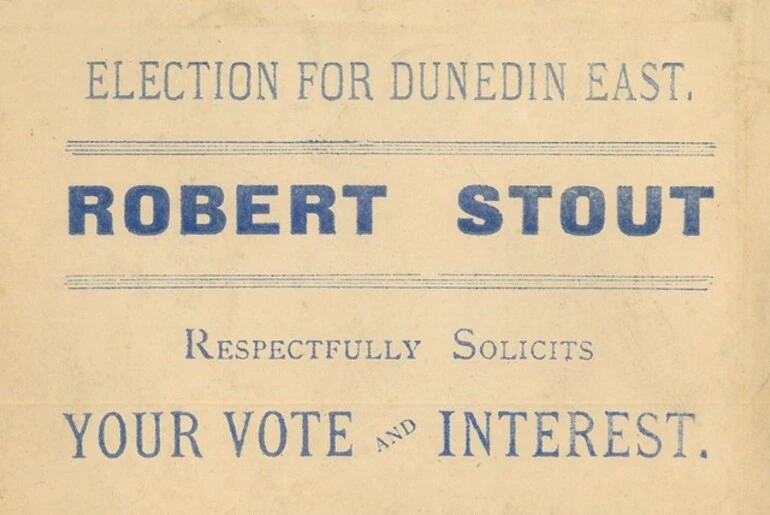 Image: Voting Card - Robert Stout for Dunedin East