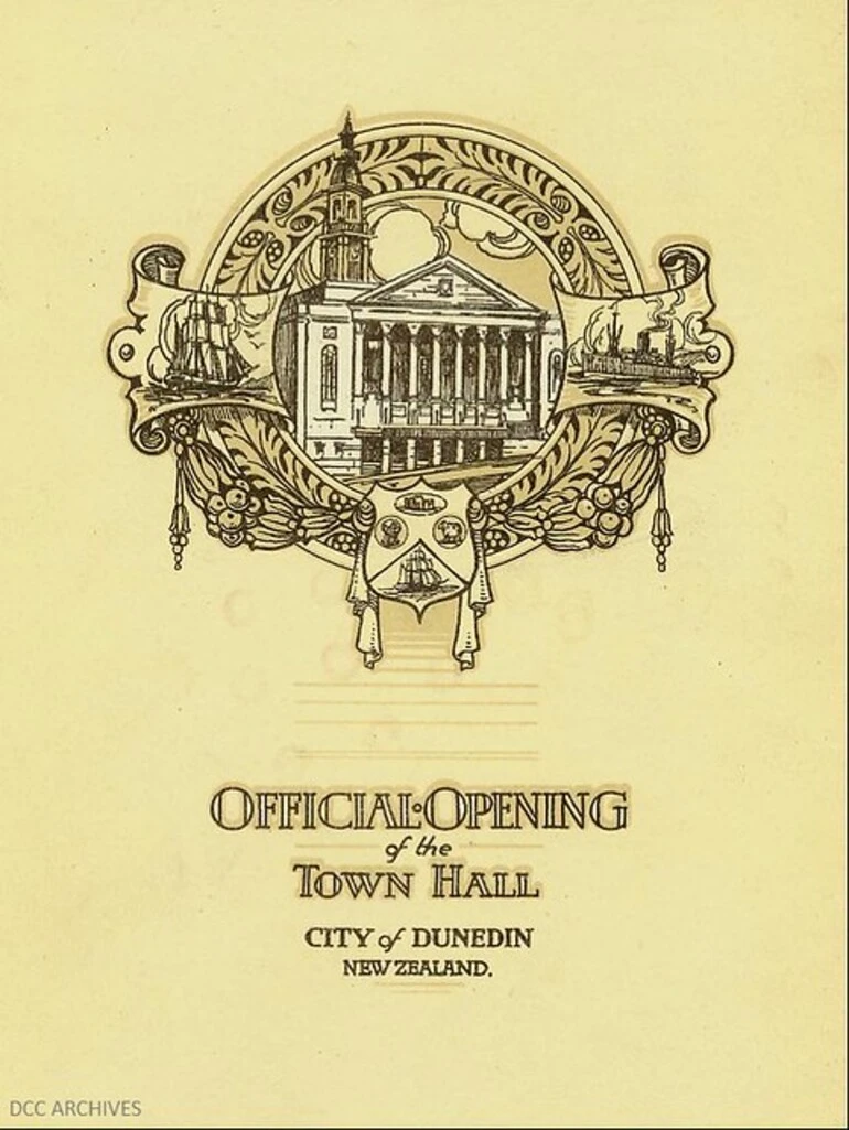 Image: Official Opening of the Dunedin Town Hall – Souvenir Programme 1930