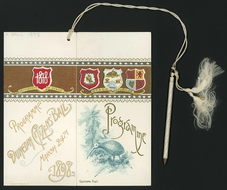 Image: Dunedin Citizens' Ball, March 24th 1898. Garrison Hall. Programme [cover. Printed by] J Wilkie & Co., Dunedin.