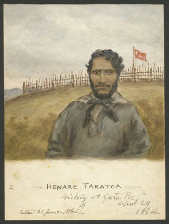 Image: Henare Taratoa, history at Gate Pa, April 29 1864. Killed 21 June 1864.