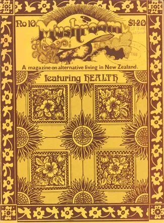 Image: Mushroom : a magazine on alternative living in New Zealand