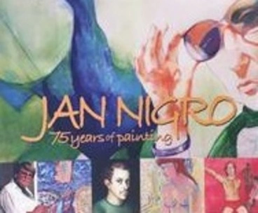 Image: Jan Nigro : 75 years of painting