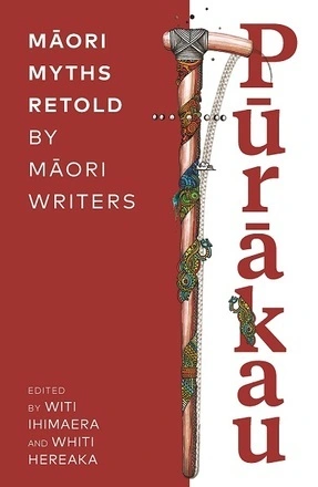 Image: Purakau : Maori myths retold by Maori writers