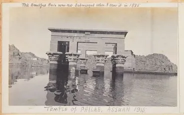 Image: Temple of Philae, Assuan 1915. From the album: Photograph album of Major J.M. Rose, 1st NZEF