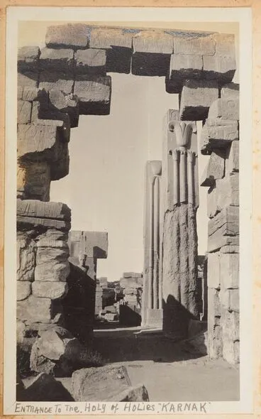 Image: Entrance to the Holy of Holies, Karnak. From the album: Photograph album of Major J.M. Rose, 1st NZEF
