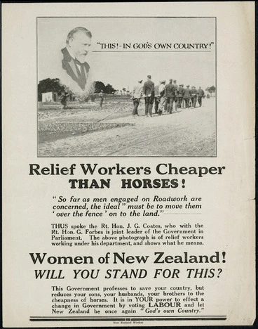 Image: [New Zealand Labour Party] :"This! - in God's own country!" Relief workers cheaper than horses! [1931].