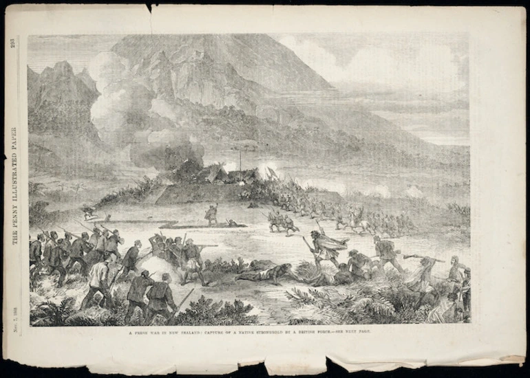 Image: Artist unknown :A fresh war in New Zealand; capture of a native stronghold by a British force - see next page. Penny Illustrated paper, Nov. 7, 1868, page 293