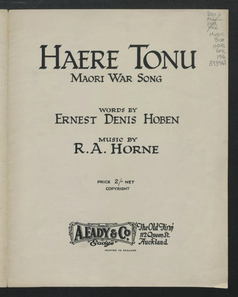 Image: Haere tonu : Māori war song / words by Ernest Denis Hoben ; music by R.A. Horne.