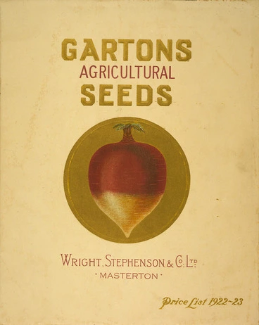 Image: Wright Stephenson & Co Ltd (Masterton) :Gartons agricultural seeds / Wright Stephenson & Co Ltd, Masterton. Price list 1922-23 [Cover].