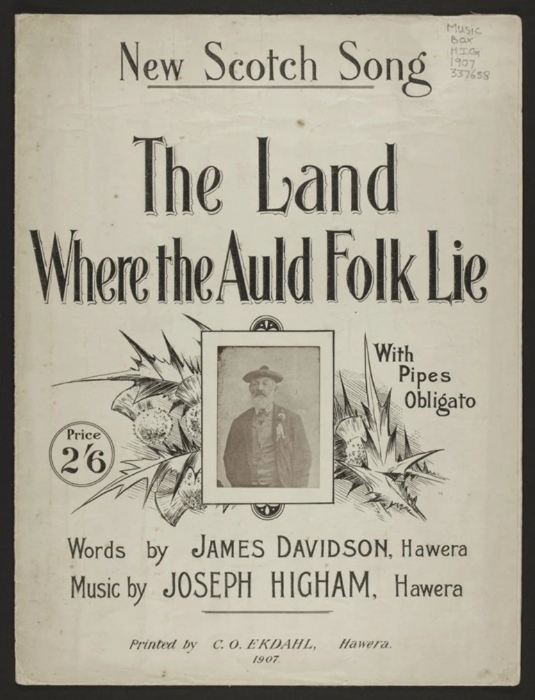 Image: The land where the auld folk lie : with pipes obligato / words by James Davidson ; music by Joseph Higham.