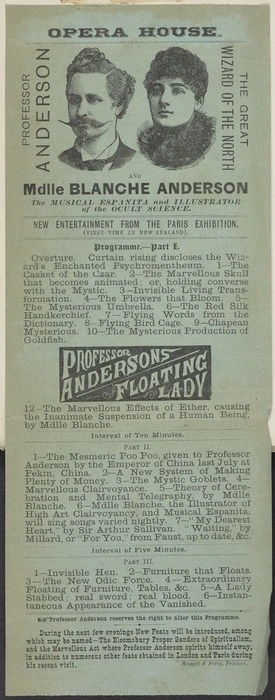 Image: Opera House :Professor Anderson the great Wizard of the North and Mdlle Blanche Anderson the musical Espanita and illustrator of the occult science. New entertainment from the Paris Exhibition (first time in New Zealand). Haggett & Percy, printers [1890?]