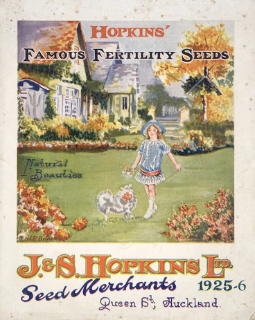 Image: J & S Hopkins Ltd, seed merchants :Hopkins' famous fertility seeds; natural beauties / N P Brinsden. [Cover]. 1925-26.