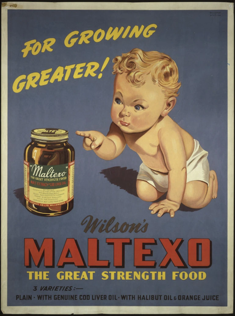 Image: New Zealand Railways. Publicity Branch :For growing greater! Wilson's Maltexo, the great strength food. 3 varieties - Plain - with genuine cod liver oil - with halibut oil & orange juice / Railways Studios. [ca 1935]