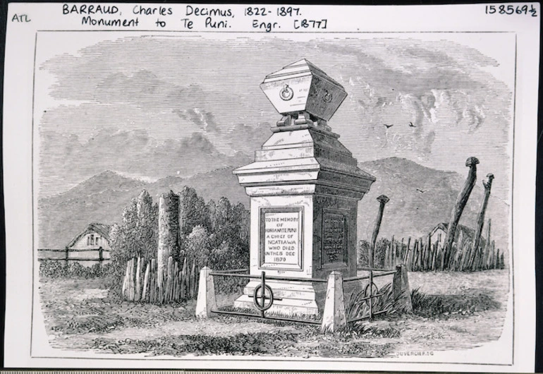 Image: Barraud, Charles Decimus, 1822-1897 :Monument to Te Puni. [C. D. Barraud del], Duvergier Sc. London, [1877]