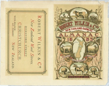 Image: Robert Wilkin & Company :Robert Wilkin & Co.'s New Zealand farmers' almanac 1885. Fertilis frugum pecorisque tellus. Ninth year of issue. Whitcombe & Tombs Limited, Christchurch, lith. [Cover proof on sheet. 1885?]