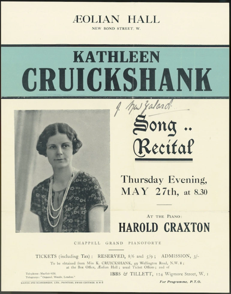 Image: Aeolian Hall (New Bond Street, W). Kathleen Cruickshank [of New Zealand]. Song recital, Thursday evening, May 27th, at 8.30. At the piano, Harold Craxton. Baines and Scarsbrook Ltd., printers, Swiss Cottage, N.W.6. [1926]